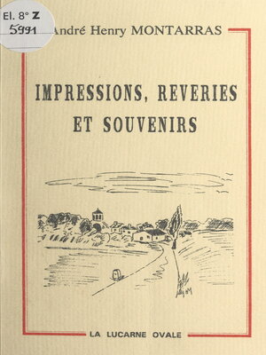cover image of Impressions, rêveries et souvenirs